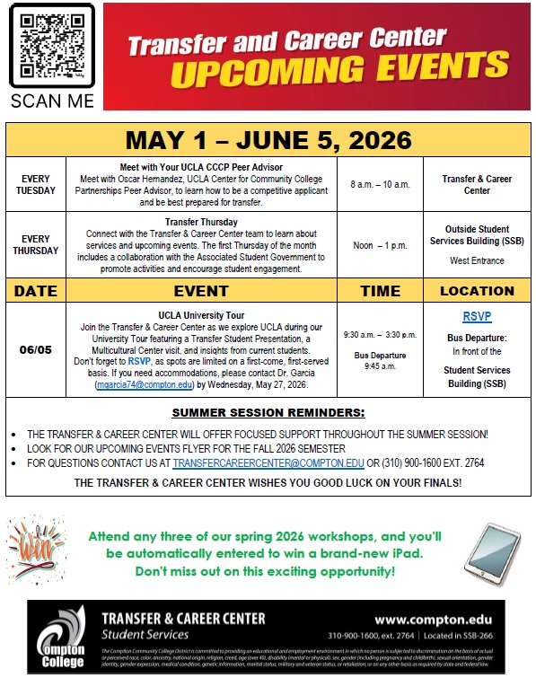  Flyer for Compton College Transfer and Career Center upcoming events from May 1 through June 5, 2026. Includes weekly UCLA CCCP peer advising, Transfer Thursdays, and a UCLA University Tour on June 5 featuring a transfer student presentation and multicultural center visit. Includes RSVP and transportation information.