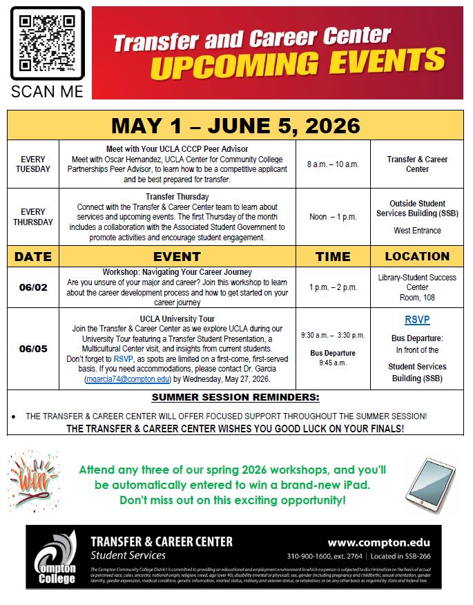  Flyer for Compton College Transfer and Career Center upcoming events from May 1 through June 5, 2026. Includes weekly UCLA CCCP peer advising, Transfer Thursdays, and a UCLA University Tour on June 5 featuring a transfer student presentation and multicultural center visit. Includes RSVP and transportation information.