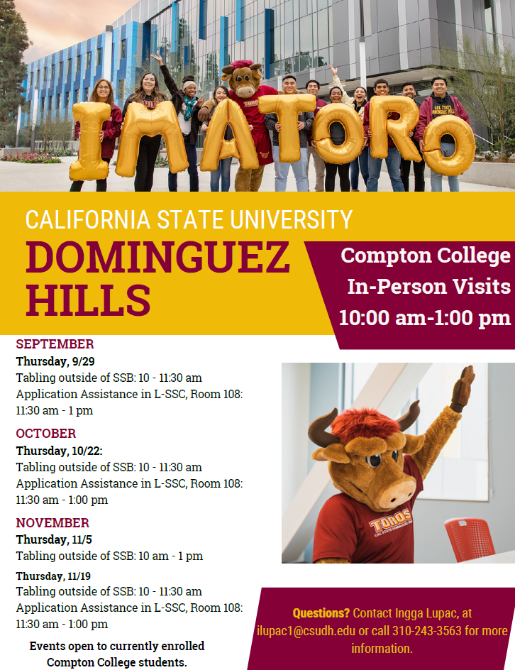 FA26_CSUDH_In_Person Flyer for Cal State Dominguez Hills in-person visits for currently enrolled Compton College students. Students can connect with a CSUDH representative for transfer admission information, tabling, and application assistance on select dates in September, October, and November. Includes dates, times, locations, and contact information.